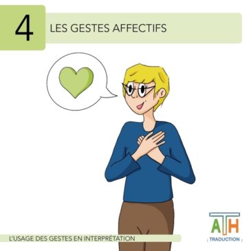 4 – Les gestes affectifs 