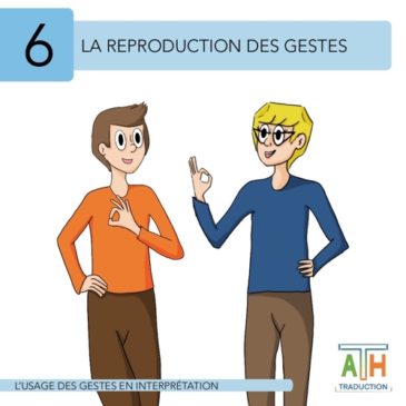 6 – La reproduction des gestes