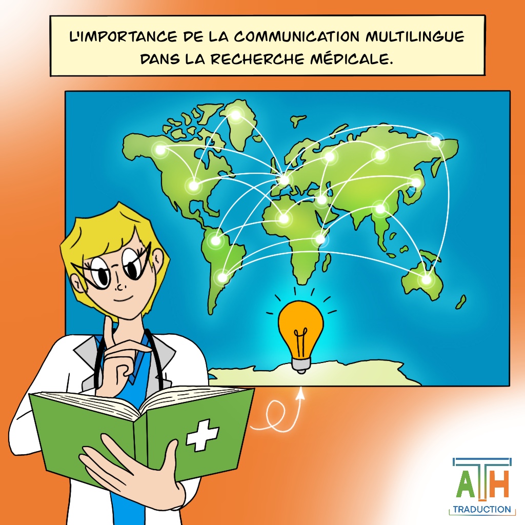 L’importance de la communication multilingue dans la recherche médicale.